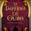 O Império de Ouro