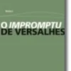 O Impromptu de Versalhes