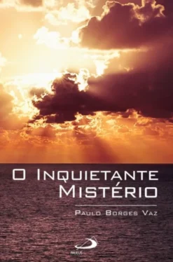 O Inquietante Mistério