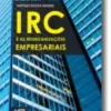 O IRC e as Reorganizações empresariais