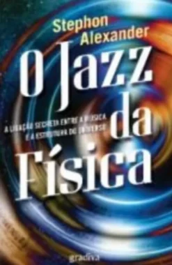 O Jazz da Física: a ligação secreta entre a música e a estrutura do universo