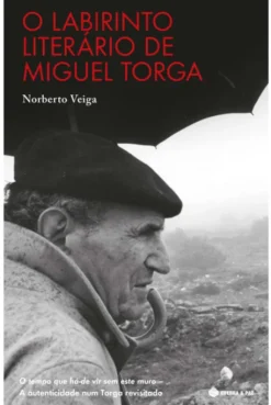 O Labirinto Literário de Miguel Torga