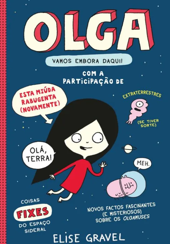 Olga: Vamos Embora Daqui!