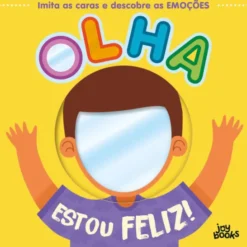 Olha - Estou Feliz!