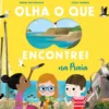 Olha o Que Encontrei na Praia