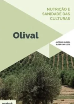 Olival - Nutrição e Sanidade das Culturas