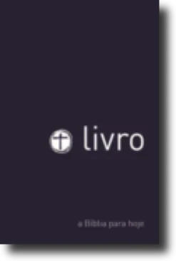 O Livro - A Bíblia para hoje