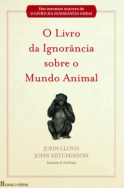 O Livro da Ignorância Sobre o Mundo Animal