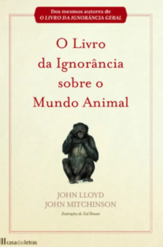 O Livro da Ignorância Sobre o Mundo Animal