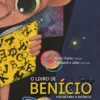 O Livro de Benício - Poesia para a Infância