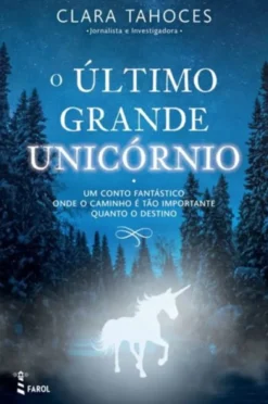 O Último Grande Unicórnio
