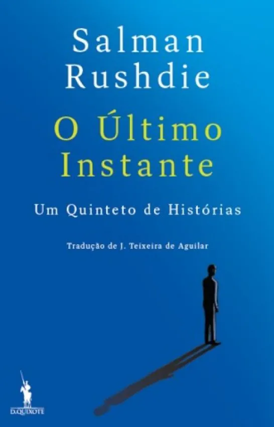 O Último Instante - Um Quinteto de Histórias