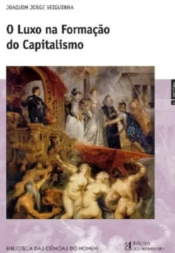 O Luxo na Formação do Capitalismo