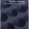 Olívia e Joaquim - Doces de Santa Clara em Vila do Conde