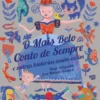 O Mais Belo Conto de Sempre