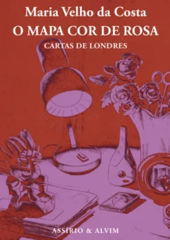 O Mapa Cor de Rosa - Cartas de Londres