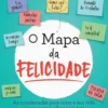 O Mapa da Felicidade