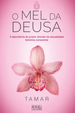 O Mel da Deusa