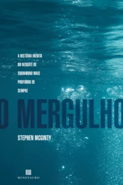 O Mergulho - A História do Resgate de Submarino Mais Profundo de Sempre