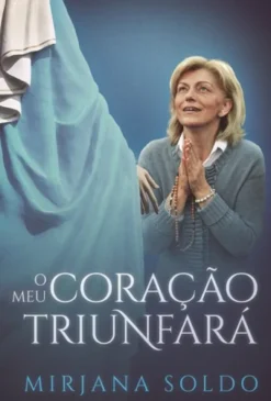 O Meu Coração Triunfará