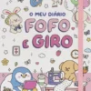 O meu Diário Fofo e Giro