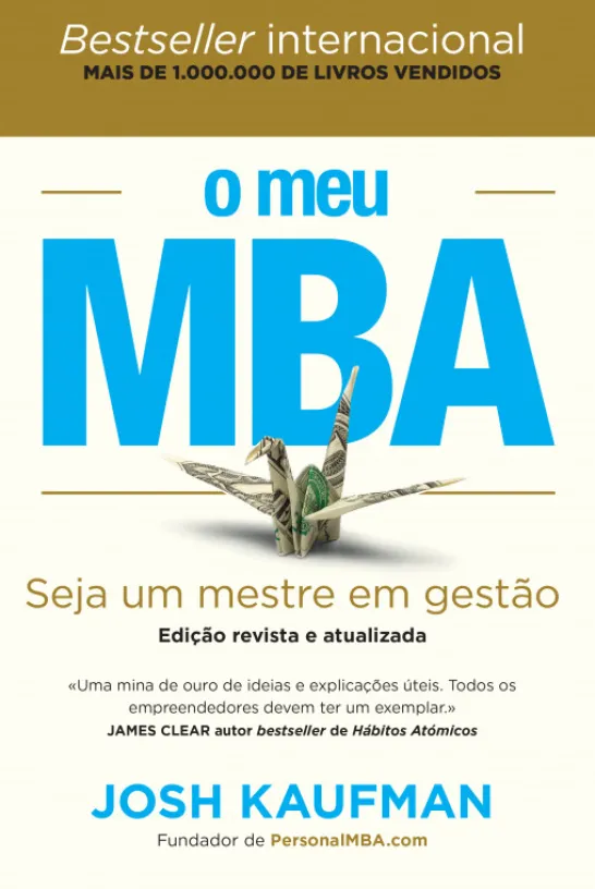 O Meu MBA - Edição Revista e Atualizada