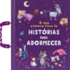 O Meu Primeiro Livro de Histórias para Adormecer