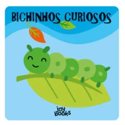 O Meu Primeiro Livro de Madeira: Bichinhos Curiosos