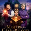 O Mistério da Casa do Relógio