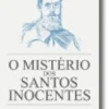 O Mistério dos Santos Inocentes