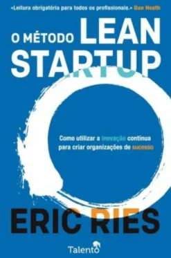 O Método Lean Startup