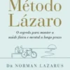 O Método Lázaro