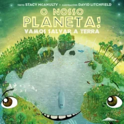 O Nosso Planeta!