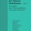 O Novo Direito dos Valores Mobiliários II