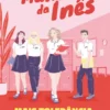 O Novo Mundo da Inês - Mais Tolerância, Por Favor!
