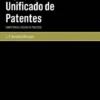 O (Novo) Tribunal Unificado de Patentes - Competência e Regras de Processo