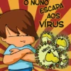 O Nuno Escapa ao Vírus