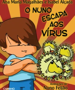 O Nuno Escapa ao Vírus