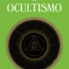 O Ocultismo