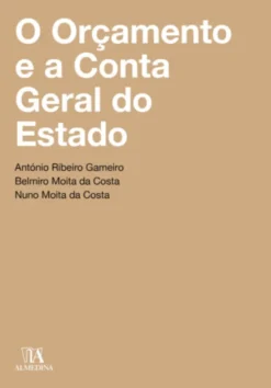 O Orçamento e a Conta Geral do Estado