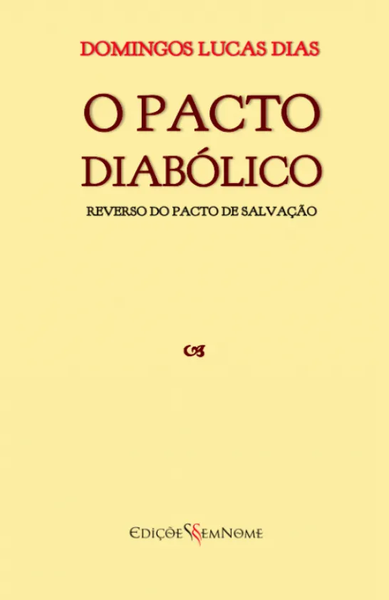 O Pacto Diabólico - Reverso do Pacto de Salvação