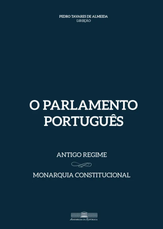 O Parlamento Português - Volume 1