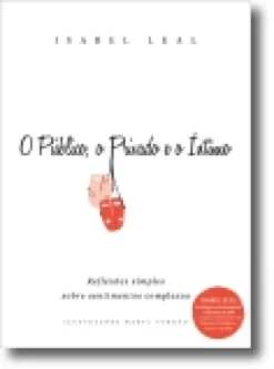 O Público, o Privado e o Íntimo