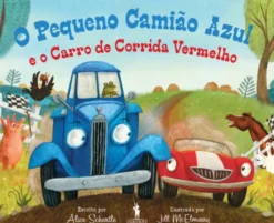 O Pequeno Camião Azul e o Carro de Corrida Vermelho