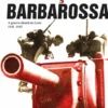 Operação Barbarossa - A guerra alemã no Leste, 1941-1945