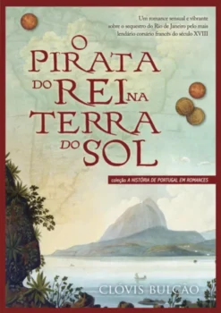 O Pirata do Rei na Terra do Sol