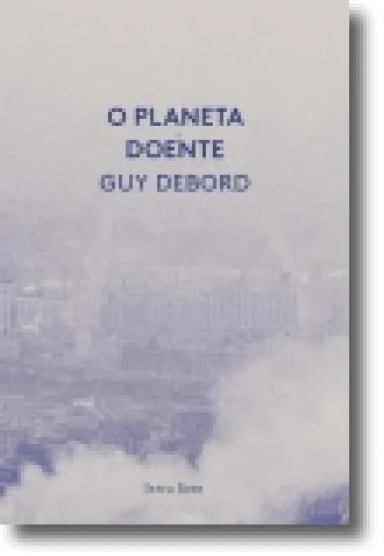 O Planeta Doente