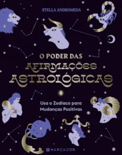 O Poder das Afirmações Astrológicas