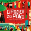 O Poder do Povo - Protestos que Mudaram o Mundo