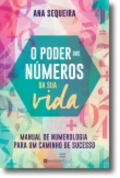O Poder dos Números da Sua Vida